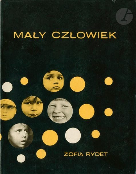 RYDET, ZOFIA (1911-1977)
Maly Czlowiek.
Arkady, 1965.
In-4 (25 x 19,5 cm). Édition originale. Photographies en noir et blanc reproduites en héliogravure. Reliure en tissu jaune sous jaquette illustrée.