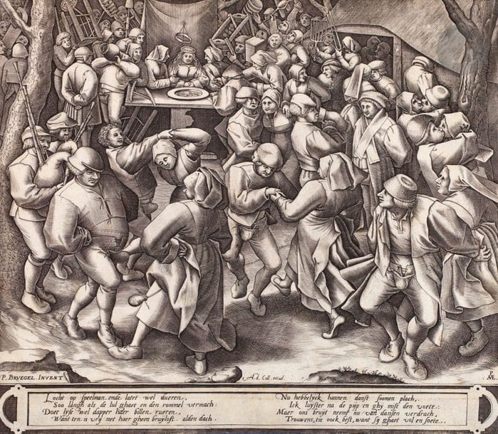 Pieter Bruegel the Elder (1525-1569) (after) 
The Wedding Dance. After 1570. Engraved by P. van der Heyden. 420 x 370. Van Bastelaer 210; Lebeer 61; New Hollstein 44. Very nice proof trimmed to the square line but very complete of the tablet, from the 2nd state (on 3) to the address of Adriaen Collaert (before its replacement by that of Galle). Minimal freckles. Small blood stain on the back. Normal median vertical drying fold, perceptible on the back. Traces of horizontal folds (not very marked), the tablet having been previously filled. Ex-colleague Ch. Delanglade (Lugt 660).
