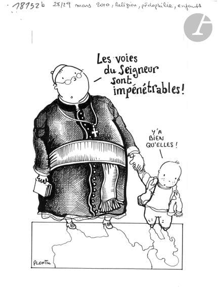 Jean Plantureux dit PLANTU (né en 1951)
Religion - Les voies du Seigneur sont impénétrables !, 28 mars 2010
Feutre.
Signé en bas à gauche.
23 x 15.5 cm

Joint : le tirage couleur.