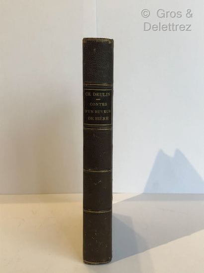 Charles DEULIN. 

Contes d'un Buveur de Bières.

Paris,...