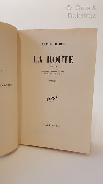 Arturo BAREA.

La Route. Traduit de l'espagnol...