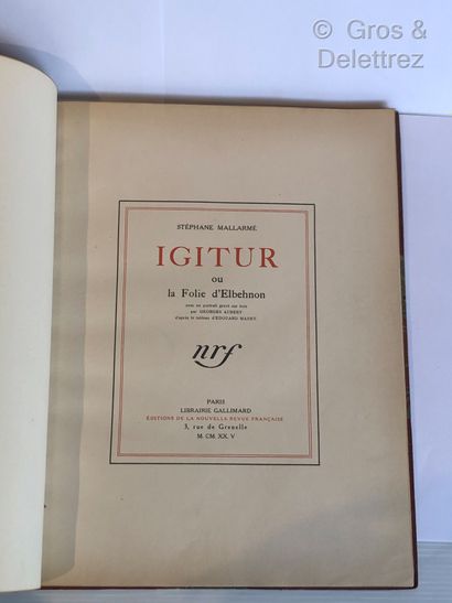 Stéphane MALLARMÉ.

Igitur ou la Folie d'Elbehnon.

Paris,...