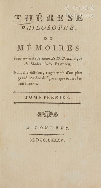 THERESE PHILOSOPHE, ou Mémoires Pour servir...