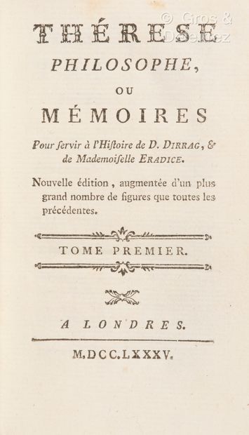 THERESE PHILOSOPHE, ou Mémoires Pour servir...