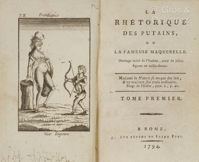 LA RHETORIQUE DES PUTAINS, or La Fameuse...