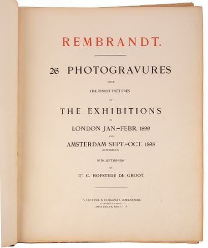 [HOFSTEDE DE GROOT, C. Dr.].

REMBRANDT....