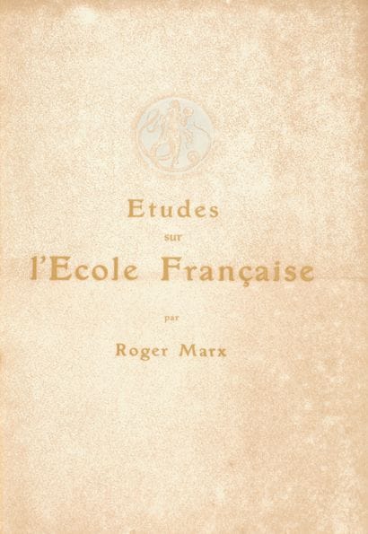 MARX, Roger.

Studies on the French School.

Paris,...