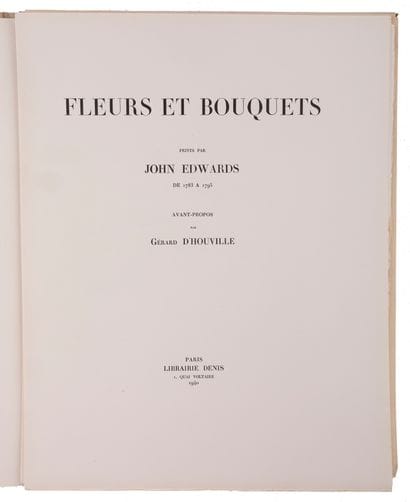 EDWARDS, John.

A Collection of Twelve Bouquets...