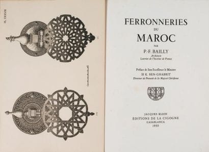 BAILLY (P.F.)
Ferronneries du Maroc, Casablanca,1950....