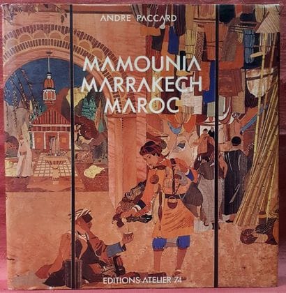 André PACCARD. Mamounia, Marrakech, Maroc....