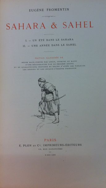 Eugène FROMENTIN. Sahara et Sahel. I. Un...
