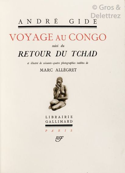 Andre GIDE et Marc ALLEGRET. Voyage au Congo,...