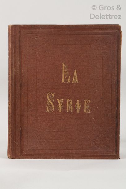 Charles LALLEMAND (1826-1904). La Syrie....