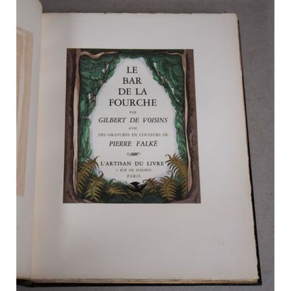 Gilbert de Voisins, le bar de la fourche...