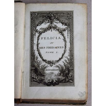 (Curiosa) Andréa de Nerciat, Félicia ou mes...