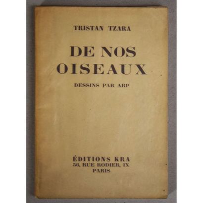 Tristan Tzara, de nos oiseaux, dessins par...