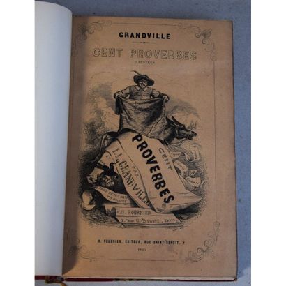 Grandville, cent proverbes, P., H. Fournier,...