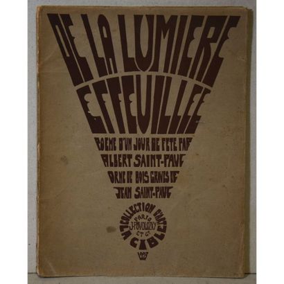 Albert Saint-Paul, de la lumière effeuillée,...