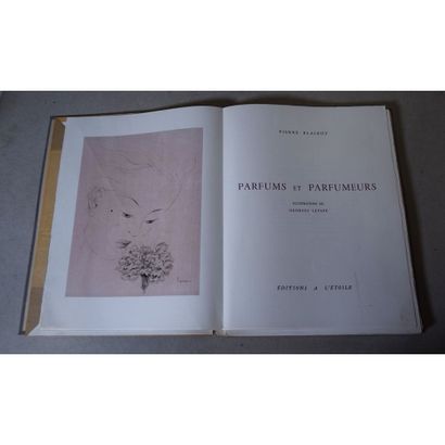 Pierre Blaizot, parfums et parfumeurs, illustrations...