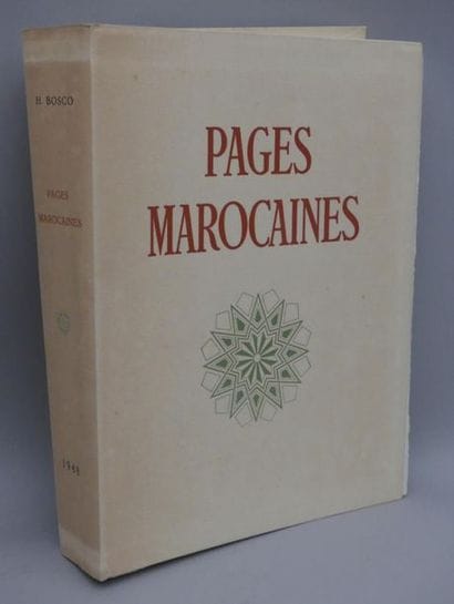BOSCO (Henri). PAGES MAROCAINES. Casablanca,...