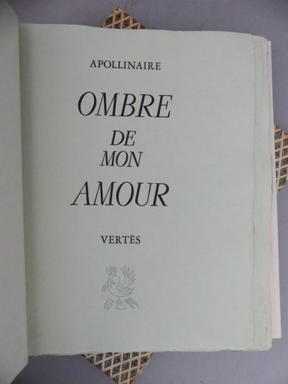 APOLLINAIRE (Guillaume). OMBRE DE MON AMOUR....