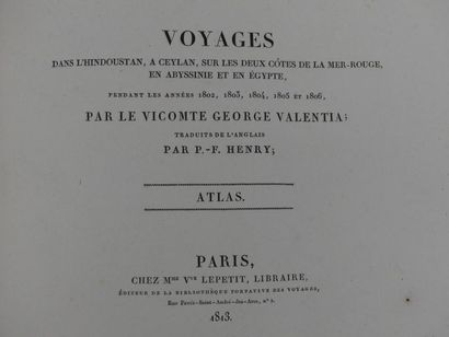[ATLAS]. [VALENTIA (Vicomte George)]. VOYAGES...