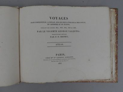 [ATLAS]. [VALENTIA (Vicomte George)]. VOYAGES...