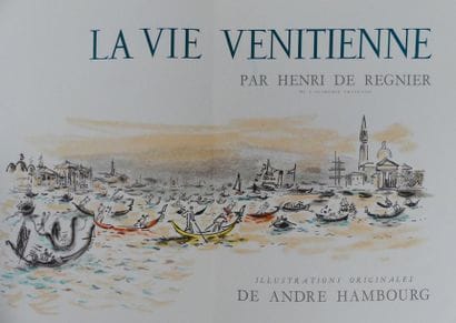 RÉGNIER (Henri de). LA VIE VÉNITIENNE. Paris,...