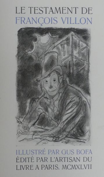 VILLON (François). LE TESTAMENT. Illustré...