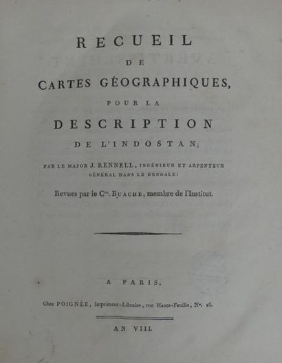 [ATLAS]. RENNELL (Major J.). RECUEIL DE CARTES...