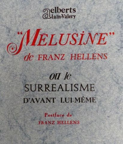 AELBERTS (Alain-Valery). « MÉLUSINE » de...