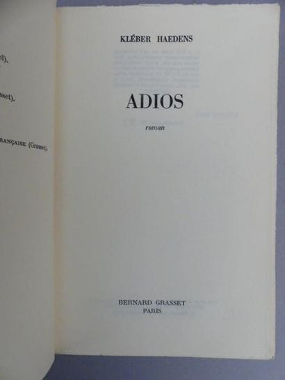 HAEDENS (Kléber). ADIOS. Paris, Grasset,...