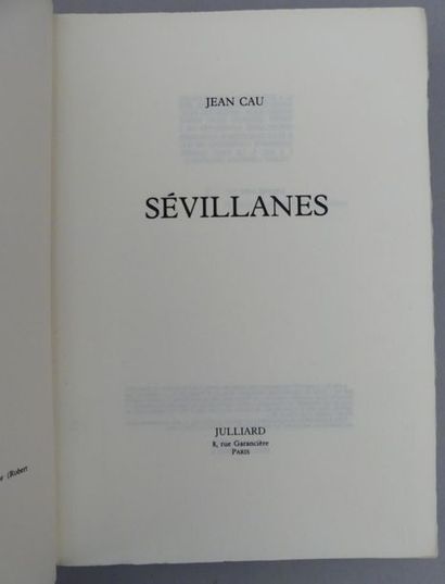 CAU (Jean). SÉVILLANES. Paris, Julliard,...