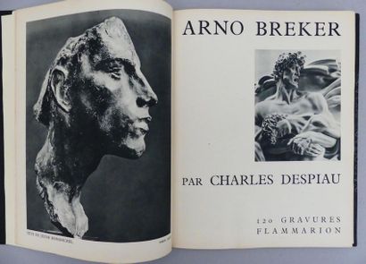 DESPIAU (Charles). ARNO BREKER. Paris, Flammarion,...