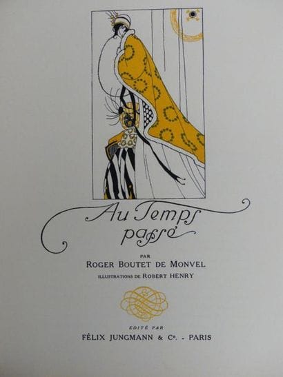 BOUTET DE MONVEL (Roger). AU TEMPS PASSÉ....