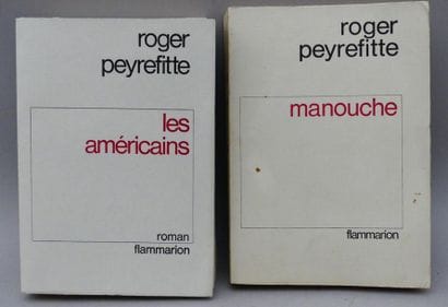 PEYREFITTE (Roger). LES AMÉRICAINS - MANOUCHE....