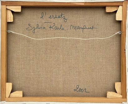 Sylvia KARLE MARQUET (1948)
L'Ersatz, among...