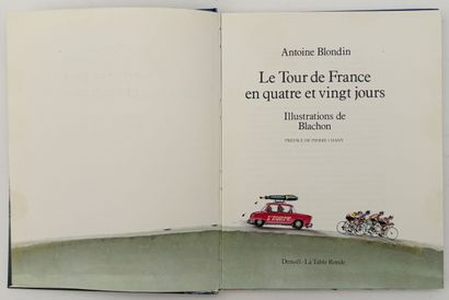 BLONDIN (Antoine). ENSEMBLE DE 2 OUVRAGES...