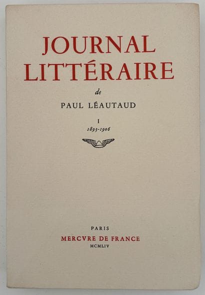 LÉAUTAUD (Paul). JOURNAL LITTÉRAIRE. P.,...