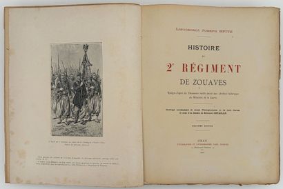 [ALGÉRIE]. SPITZ (J.). HISTOIRE DU 2e RÉGIMENT...
