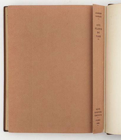 SAMAIN (A.). AUX FLANCS DU VASE. P., Kieffer,...
