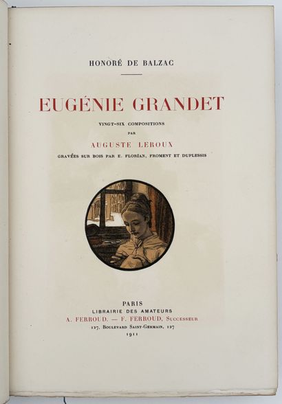 BALZAC (H. de). EUGÉNIE GRANDET. P., Ferroud,...