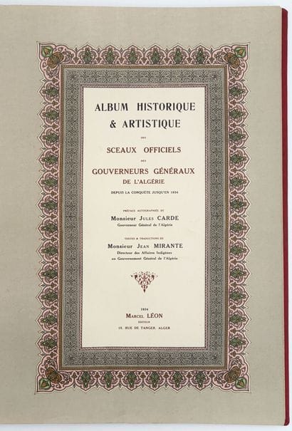 [ALGÉRIE]. MIRANTE (J.). ALBUM HISTORIQUE...