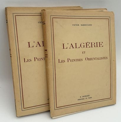 [ALGÉRIE]. BARRUCAND (Victor). L'ALGÉRIE...