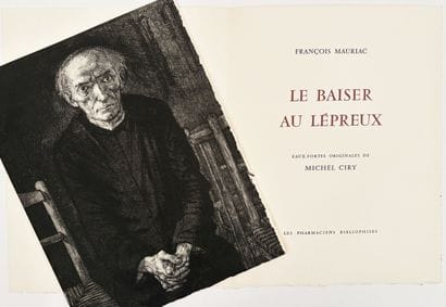 [CIRY]. MAURIAC (Fr.). LE BAISER AU LÉPREUX....