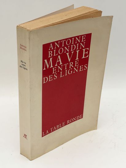 BLONDIN (Antoine). ENSEMBLE DE 2 OUVRAGES...