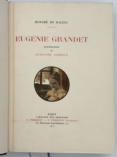 BALZAC (H. de). EUGÉNIE GRANDET. P., Ferroud,...