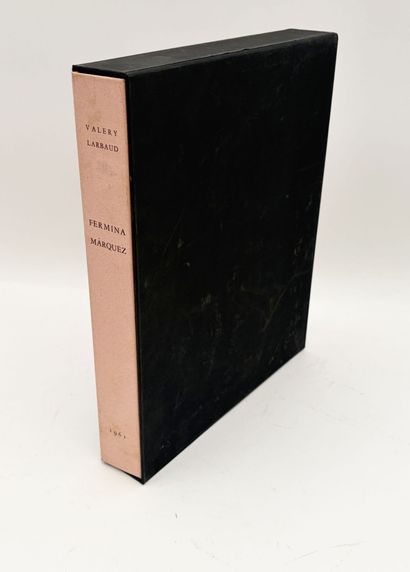 [CLAIRIN]. LARBAUD (Valery). FERMINA MARQUEZ....
