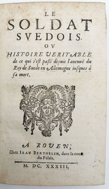 [SPANHEIM (Frédéric)]. LE SOLDAT SUEDOIS....