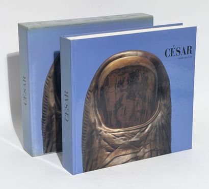 [CÉSAR]. RESTANY (Pierre). CÉSAR. Iconographie...